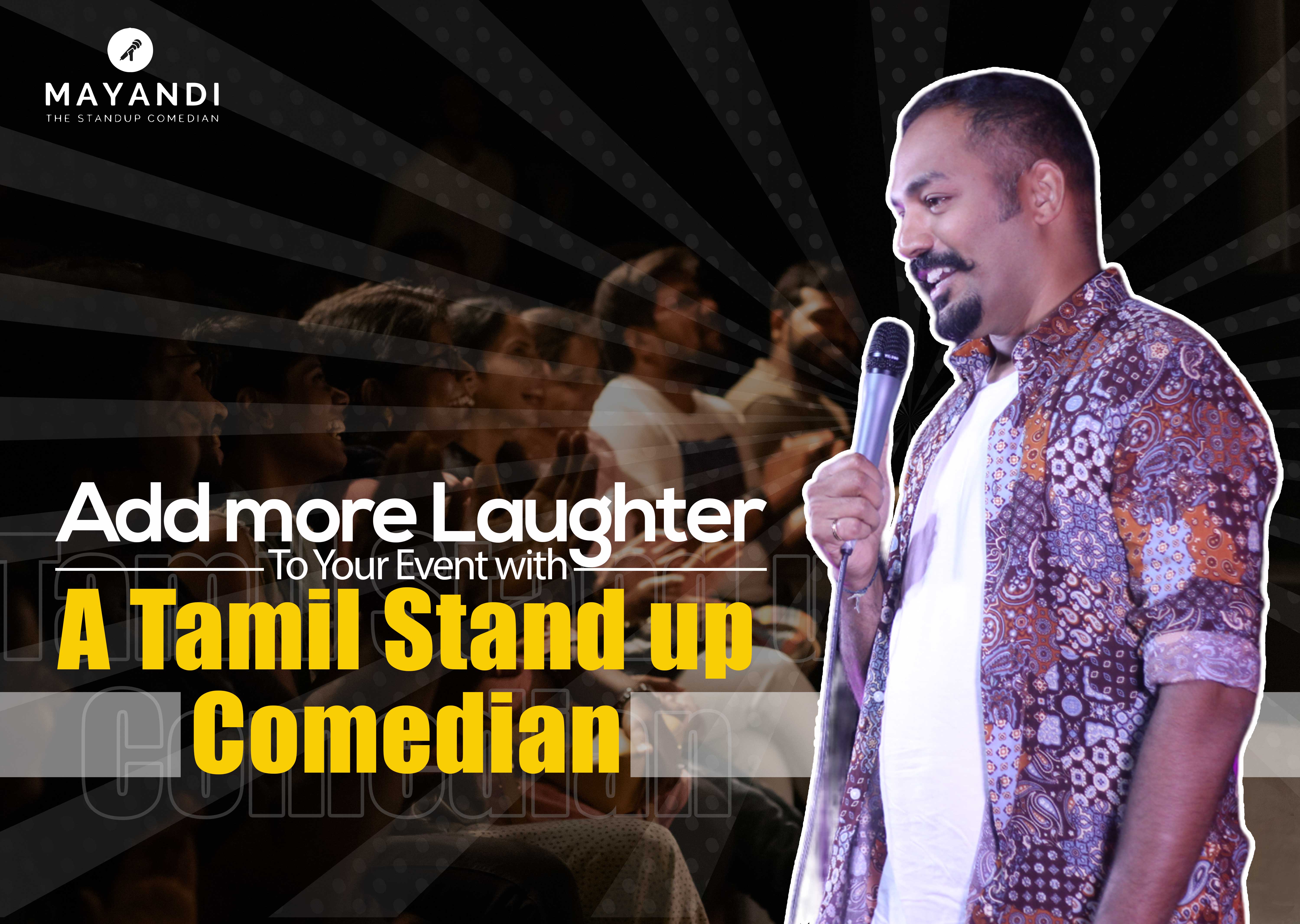 Add More Laughter to Your Event with a Tamil Standup Comedian!